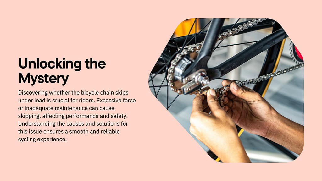 featured image about Does the Bicycle Chain Skip Under Load?