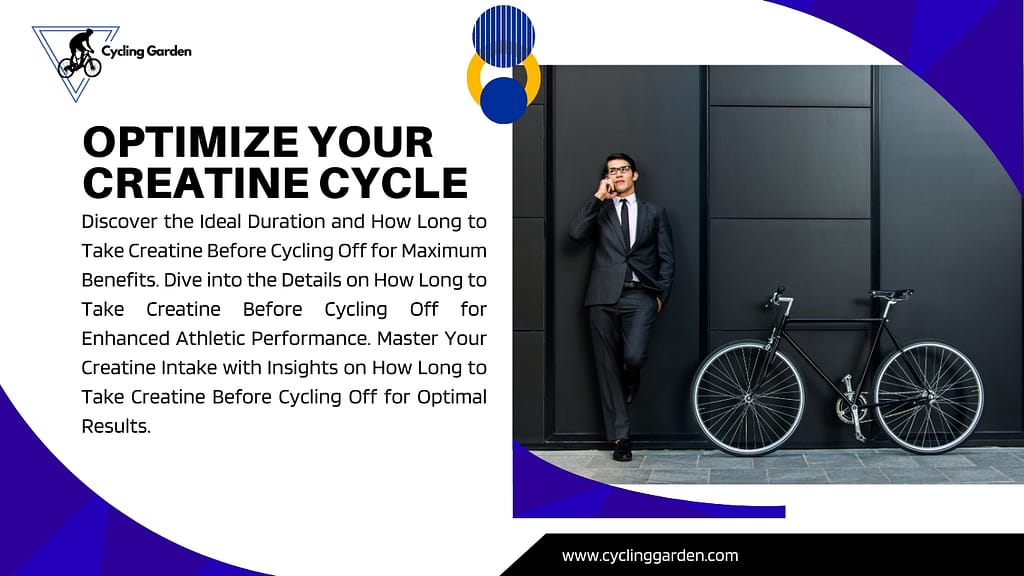 featured image about How Long To Take Creatine Before Cycling Off