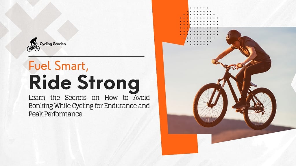 Featured Image About How To Avoid Bonking While Cycling